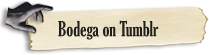 Bodega on Tumblr